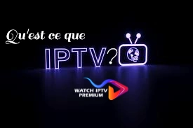 Que signifie IPTV